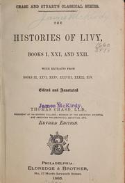 Cover of: The histories of Livy, books I, XXI, and XXII. by Titus Livius