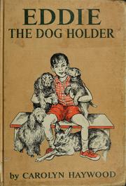 Cover of: Eddie the dog holder by Carolyn Haywood