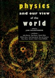 Cover of: Physics and our view of the world
