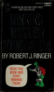 Cover of: Winning Through Intimidation by Robert J. Ringer