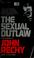 Cover of: The Sexual Outlaw: A Documentary