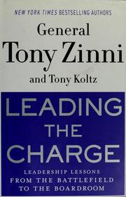 Cover of: Leading the charge by Anthony C. Zinni