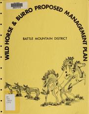 Cover of: Wild horse and burro proposed management plan: Battle Mountain District