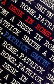 Cover of: A desk in Rome by Smith, Patrick