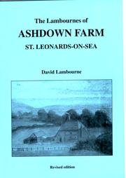 Cover of: The Lambournes of Ashdown Farm St. Leonards-on-Sea