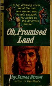 Cover of: Oh, promised land by Street, James H.