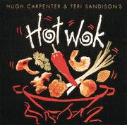 Cover of: Hot wok by Hugh Carpenter