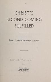Cover of Christ's second coming fulfilled .. by marion morris
