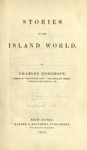 Cover of: Stories of the island world by Charles Nordhoff