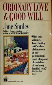 Cover of: Ordinary love and Good will by Jane Smiley