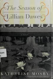 Cover of The season of Lillian Dawes
