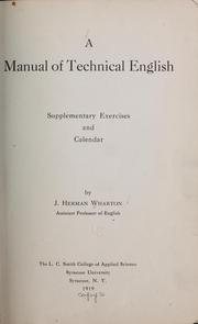 Cover of: A manual of technical English: supplementary exercises and calendar