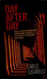 Cover of: Day after day by Carlo Lucarelli