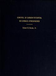 Cover of: Control of carbon potential in furnace atmospheres by Robert S. Burpo