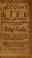 Cover of: Some account of the life, service and suffering of an early servant and minister of Christ, Joseph Coale...