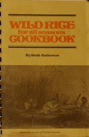 Cover of: Wild rice for all seasons cookbook