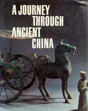 Cover of: Journey Through Ancient China by Zhongmin Han