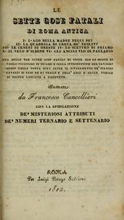 Cover of: Le sette cose fatali di Roma antica by Francesco Cancellieri