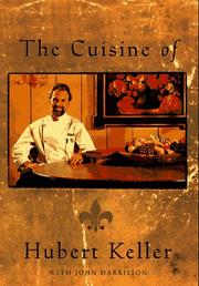 Cover of: The cuisine of Hubert Keller