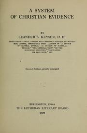 A system of Christian evidence by Leander Sylvester Keyser