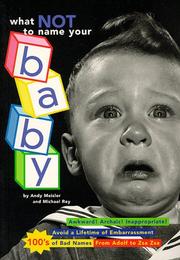 Cover of: What not to name your baby