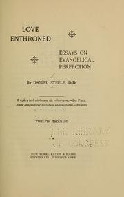 Cover of: Love enthroned: essays on evangelical perfection