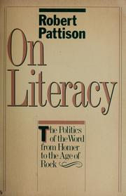 Cover of: On literacy by Robert Pattison