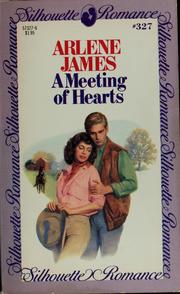 Cover of: A meeting of hearts by Arlene James