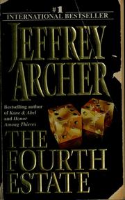 Cover of: The fourth estate by Jeffrey Archer