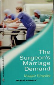Cover of: The Surgeon's Marriage Demand by Maggie Kingsley