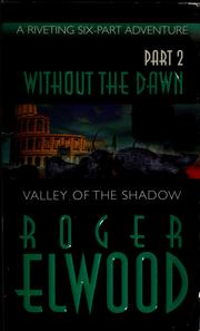 Cover of: Valley of the shadow