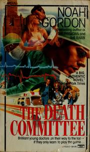 Cover of: The death committee by Noah Gordon