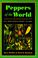 Cover of: Peppers of the World