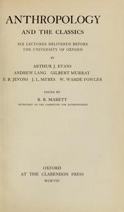 Cover of: Anthropology and the classics by R. R. Marett