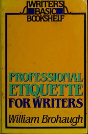 Cover of: Professional etiquette for writers