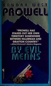 Cover of: By evil means by Sandra West Prowell