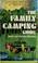 Cover of: The family camping guide