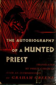 Cover of: The autobiography of a hunted priest by Gerard, John