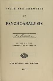 Cover of: Facts and theories of psychoanalysis