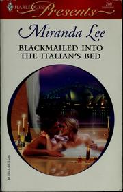 Cover of: Blackmailed into the Italian's bed