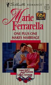 Cover of: One plus one makes marriage