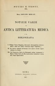 Cover of: Notizie varie di antica letteratura medica e di bibliografia.