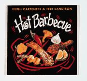 Cover of: Hot barbecue by Hugh Carpenter