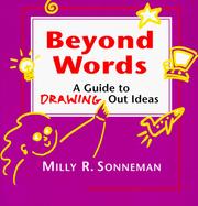 Cover of: Beyond words by Milly R. Sonneman