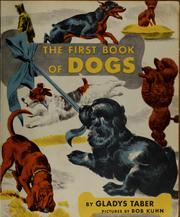Cover of: The first book of dogs by Gladys Bagg Taber