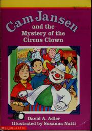 Cover of: Cam Jansen and the mystery of the circus clown (Cam Jansen adventure) by David A. Adler