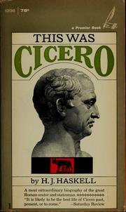Cover of: This was Cicero by Henry Joseph Haskell