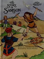 Cover of: The story of Samson by Alice Joyce Davidson