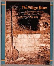 Cover of: The Village Baker: Classic Regional Breads from Europe and America