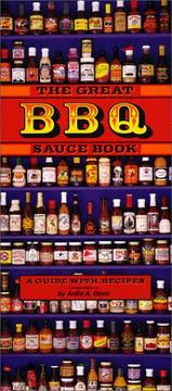 Cover of: The great BBQ sauce book: a guide with recipes